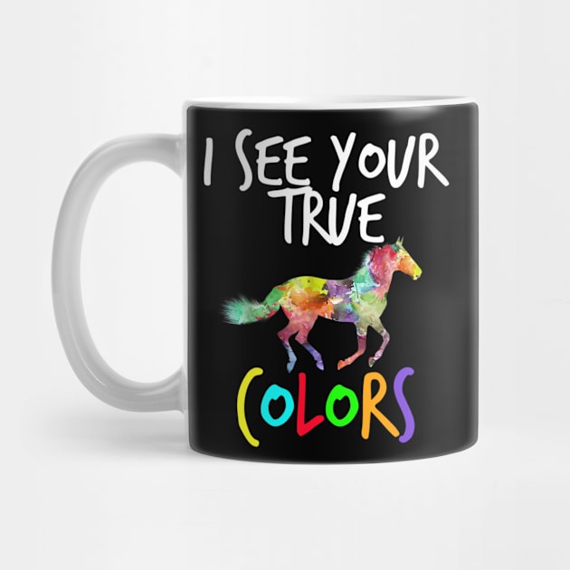 Autism Awareness Horse T-shirt - I See Your True Colors by Danielsmfbb